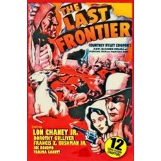 LAST FRONTIER, THE (1932)